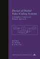 Design of Digital Video Coding Systems: A Complete Compressed Domain Approach