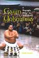 Gaijin Yokozuna: A Biography of Chad Rowan