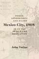 MEXICO CITY 1808