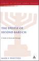 The Epistle of Second Baruch: A Study in Form and Message