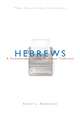 Hebrews: A Commentary in the Wesleyan Tradition