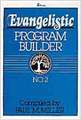 Evangelistic Program Builder No. 2