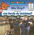 What Happens at a Bike Shop?/Que Pasa En Una Tienda de Bicicletas?