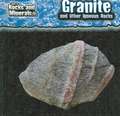 Granite and Other Igneous Rocks