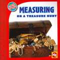 Measuring on a Treasure Hunt