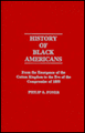 History of Black Americans: From the Emergence of the Cotton Kingdom to the Eve of the Compromise of 1850