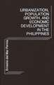 Urbanization, Population Growth, and Economic Development in the Philippines.