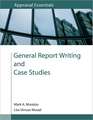 General Report Writing and Case Studies