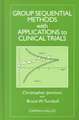 Group Sequential Methods with Applications to Clinical Trials