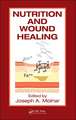 Nutrition and Wound Healing