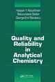 Quality and Reliability in Analytical Chemistry