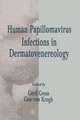 Human Papillomavirus Infections in Dermatovenereology