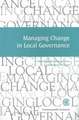 Managing Change Local Governance