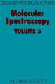 Molecular Spectroscopy: Volume 5