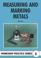 Measuring & Marking Metals