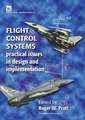 Flight Control Systems: Practical Issues in Design and Implementation