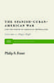 The Spanish-Cuban-American War and the Birth of American Imperialism Vol. 1: 1895 1898