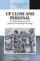 Up Close and Personal on Peripheral Perspectives and the Production of Anthropological Knowledge