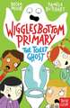 Wigglesbottom Primary: The Toilet Ghost