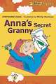 Anna's Secret Granny