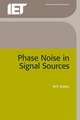 Phase Noise in Signal Sources: Theory and Applications