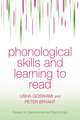 Phonological Skills and Learning to Read