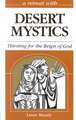 Desert Mystics: Thirsting for the Reign of God