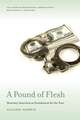 A Pound of Flesh: Monetary Sanctions as Punishment for the Poor