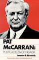 Pat Mccarran: Political Boss Of Nevada