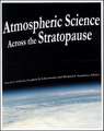 Atmospheric Science Across the Stratopause V123