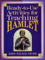 Ready to Use Activities for Teaching Hamlet