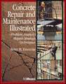 Concrete Repair and Maintenance Illustrated