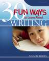 30 Fun Ways to Learn about Writing