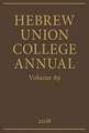 Hebrew Union College Annual Volume 89 (2018)