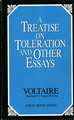 A Treatise on Toleration and Other Essays