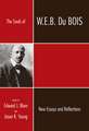 The Souls of W.E.B. Du Bois: New Essays and Reflections