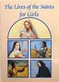 Lives of the Saints for Girls