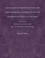 Catalogue of the Byzantine and Early Mediaeval A – With an Addendum Jewelry, Enamels and Art of the Migration V 2