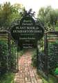 Beatrix Farrand′s Plant Book for Dumbarton Oaks – Revised Edition