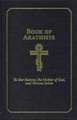 Book of Akathists II: To Our Saviour, the Holy Spirit, the Mother of God, and Various Saints