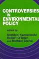 Controversies in Environmental Policy