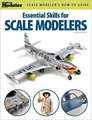 Essential Skills for Scale Modelers