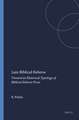 Late Biblical Hebrew: Toward an Historical Typology of Biblical Hebrew Prose