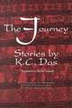 The Journey: Stories by K. C. Das