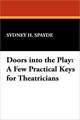 Doors Into the Play