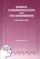 Human Communication and Its Disorders, Volume 2