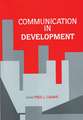 Communication in Development