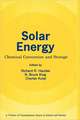 Solar Energy: Chemical Conversion and Storage