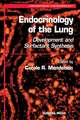 Endocrinology of the Lung: Development and Surfactant Synthesis