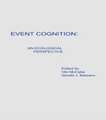 Event Cognition: An Ecological Perspective